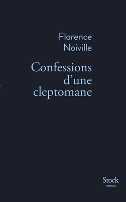 Confessions D Une Cleptomane [French] 2234081289 Book Cover