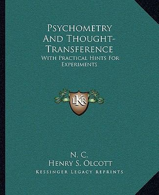 Psychometry And Thought-Transference: With Prac... 1163075752 Book Cover