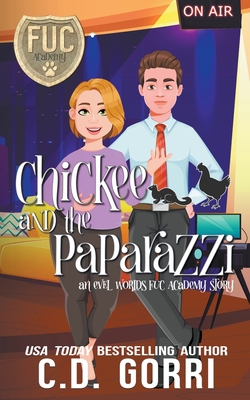 Chickee and the Paparazzi B0BYH2M3JF Book Cover