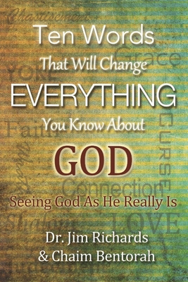 Ten Words That Will Change Everything You Know ... 1948794624 Book Cover