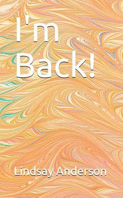 I'm Back! 1082263354 Book Cover