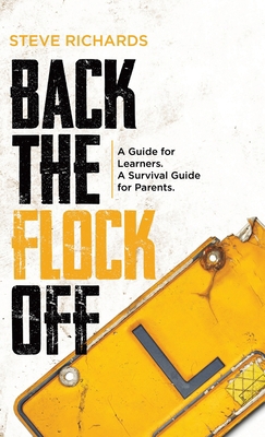 Back the Flock Off: A Guide for Learners. A Sur... 0228890624 Book Cover