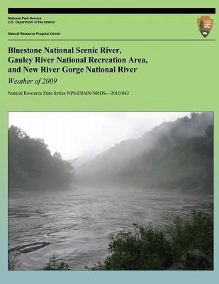 Weather of 2009: Bluestone National Scenic Rive... 1491063394 Book Cover