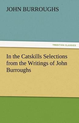 In the Catskills Selections from the Writings o... 3842474989 Book Cover