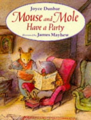 Mouse and Mole Have a Party (Mouse & Mole) 055252705X Book Cover