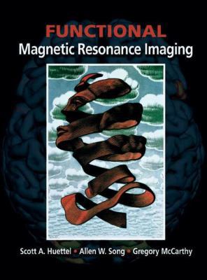 Functional Magnetic Resonance Imaging 0878932887 Book Cover