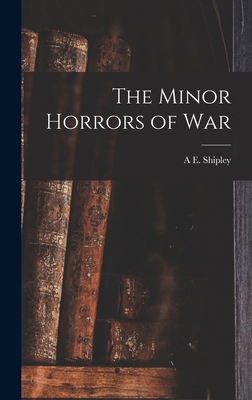 The Minor Horrors of War 1019218800 Book Cover