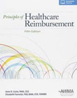 Principles of Healthcare Reimbursement 1584264349 Book Cover
