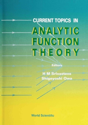 Current Topics in Analytic Function Theory 9810209320 Book Cover