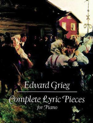 Complete Lyric Pieces for Piano 048626176X Book Cover