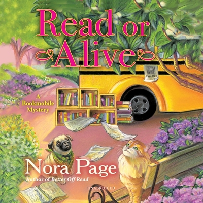 Read or Alive: A Bookmobile Mystery 1094136220 Book Cover
