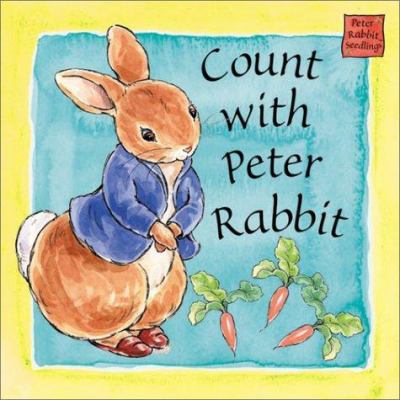 Count with Peter Rabbit: A Peter Rabbit Seedlin... B007YWCYY2 Book Cover