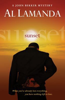 Sunset (A John Bekker Mystery) 1432825844 Book Cover