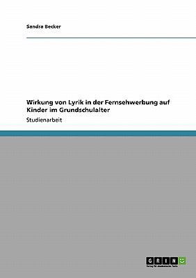 Wirkung von Lyrik in der Fernsehwerbung auf Kin... [German] 3640177525 Book Cover