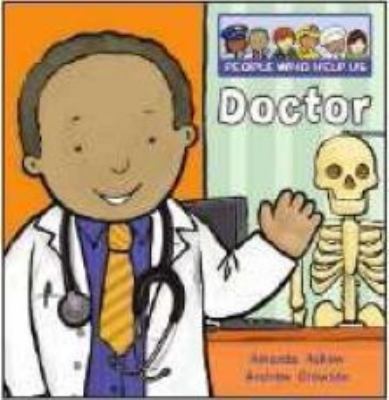 Doctor (People Who Help Us) 1848352506 Book Cover