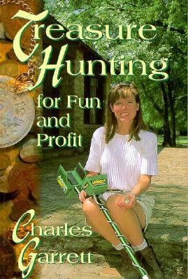 Treasure Hunting For Fun and Profit 0915920905 Book Cover