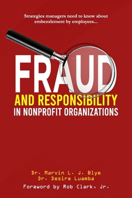 Fraud and Responsibility in Nonprofit Organizat... B0DNWY8R3M Book Cover