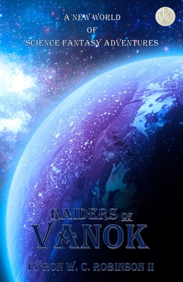 Raiders of Vanok 1736994492 Book Cover