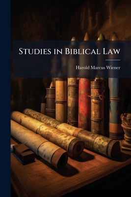 Studies in Biblical Law 1171725191 Book Cover