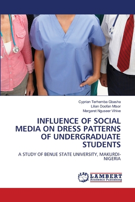 Influence of Social Media on Dress Patterns of ... 6208011108 Book Cover