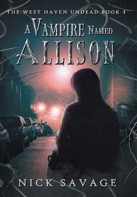 A Vampire Named Allison B0CVZ3QT7P Book Cover