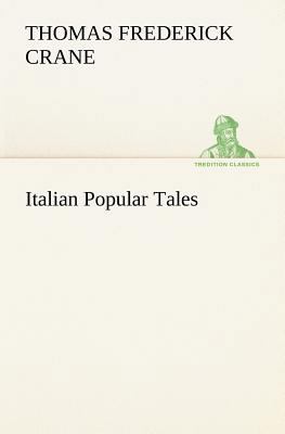 Italian Popular Tales 3849155919 Book Cover