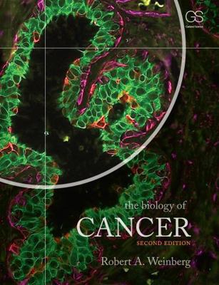 The Biology of Cancer 0815342209 Book Cover