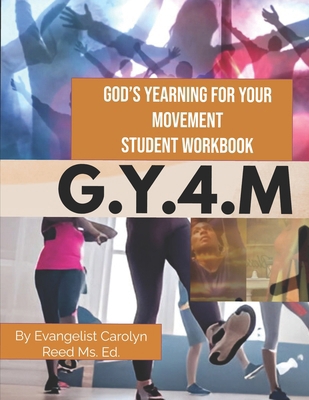 Gy4m: God's Yearning For Your Movement B0F3N6X91R Book Cover