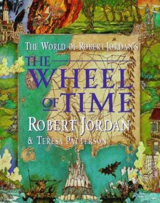 The World of Robert Jordan's The Wheel of Time 1841490547 Book Cover
