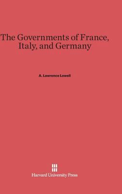 The Governments of France, Italy, and Germany 0674599349 Book Cover