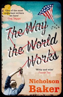 The Way the World Works 147110267X Book Cover
