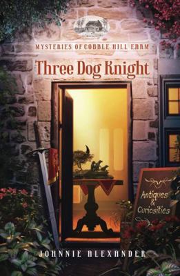 Three Dog Knight (Mysteries of Cobble Hill Farm) 196125106X Book Cover