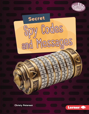 Secret Spy Codes and Messages 172840424X Book Cover