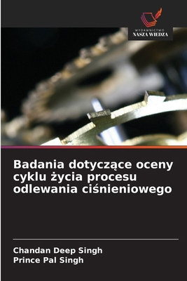 Badania dotycz&#261;ce oceny cyklu &#380;ycia p... [Polish] 6208003393 Book Cover