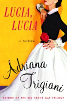 Lucia Lucia Adriana Trigiani Unabridged Audio 0736693831 Book Cover