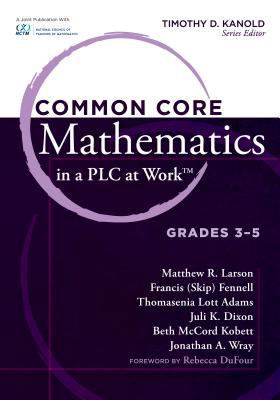 Common Core Mathematics in a Plc at Work(r), Gr... 1936764008 Book Cover