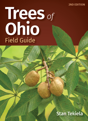 Trees of Ohio Field Guide 1647550947 Book Cover