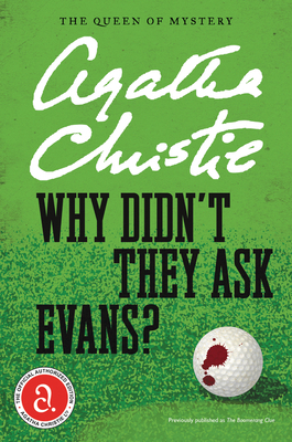 Why Didn't They Ask Evans? 0062074121 Book Cover