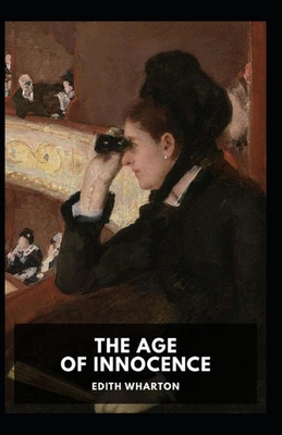 Paperback The Age of Innocence Illustrated Book