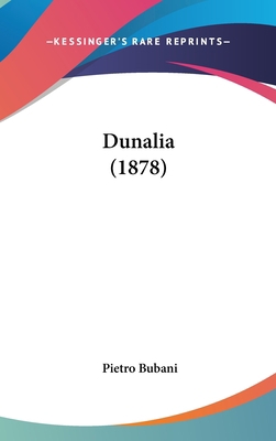 Dunalia (1878) [Italian] 1162210060 Book Cover