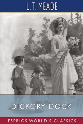 Dickory Dock (Esprios Classics) 1006601694 Book Cover