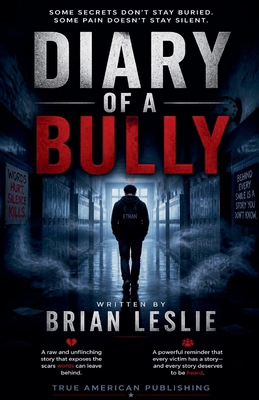 Diary Of A Bully B0H318LD7Z Book Cover