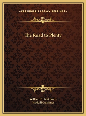 The Road to Plenty 1169743064 Book Cover