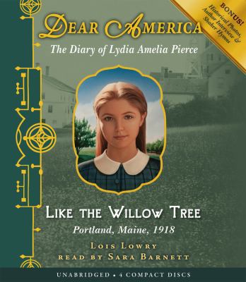 Dear America: Like the Willow Tree - Audio 0545273714 Book Cover