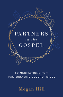 Partners in the Gospel: 50 Meditations for Past... 1629957402 Book Cover