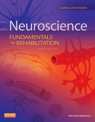 Neuroscience: Fundamentals for Rehabilitation 1455706434 Book Cover