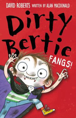 Fangs! (Dirty Bertie) 1847151396 Book Cover