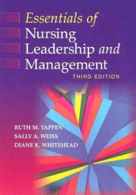 Essentials of Nursing Leadership and Management 0803611242 Book Cover