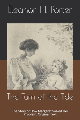 The Turn of the Tide: The Story of How Margaret... B0875XK3MC Book Cover