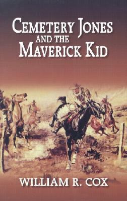 Cemetery Jones and the Maverick Kid [Large Print] 0786256125 Book Cover